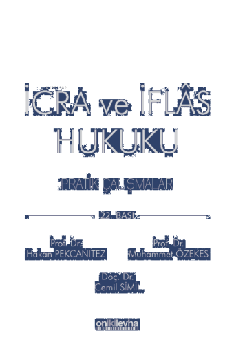 İcra ve İflas Hukuku Pratik Çalışmalar