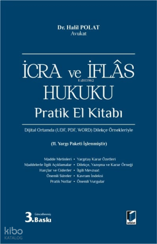 İcra ve İflas Hukuku Pratik El Kitabı (Ciltli)
