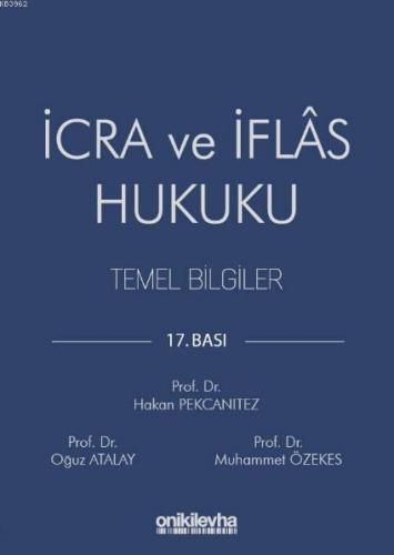 İcra ve İflas Hukuku Temel Bilgiler