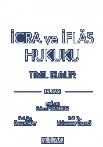 İcra ve İflas Hukuku Temel Bilgiler