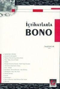 İçtihatlarla Bono