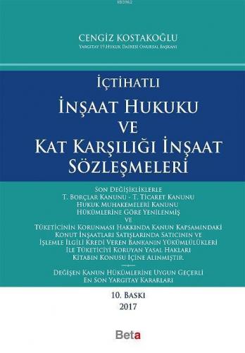 İçtihatlı İnşaat Hukuku ve Kat Karşılığı İnşaat Sözleşmeleri