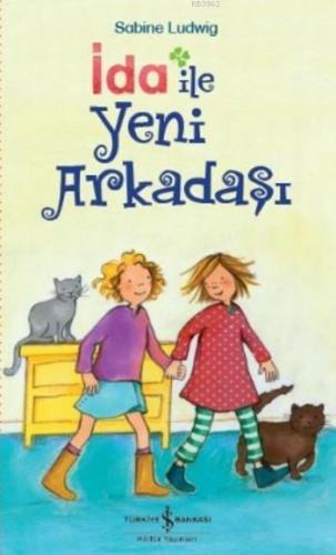 İda ile Yeni Arkadaşı