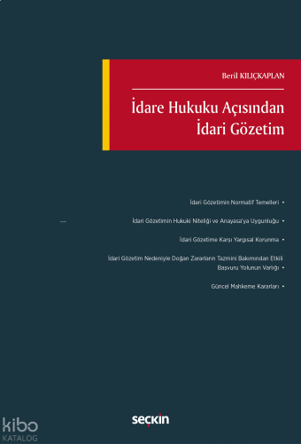 İdare Hukuku Açısından İdari Gözetim