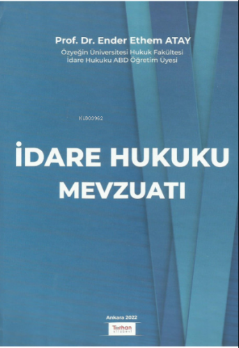 İdare Hukuku Mevzuatı
