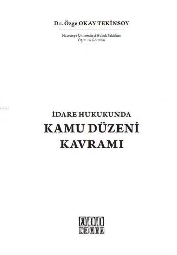 İdare Hukukunda Kamu Düzeni Kavramı