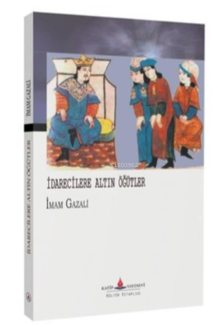 İdarecilere Altın Öğütler