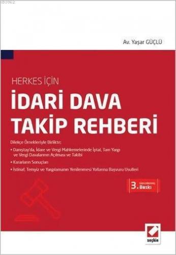 İdari Dava Takip Rehberi