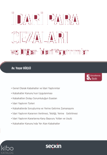 İdari Para Cezaları ve Diğer İdari Yaptırımlar