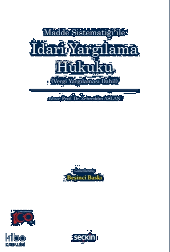 İdari Yargılama Hukuku;Vergi Yargılaması Dahil