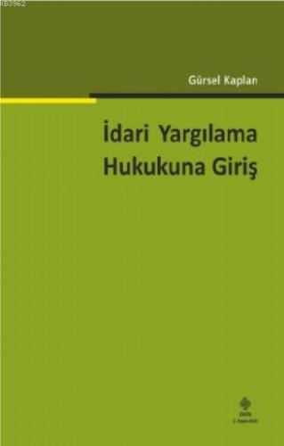 İdari Yargılama Hukukuna Giriş