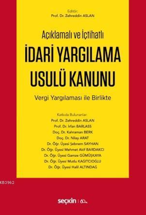İdari Yargılama Usulü Kanunu; Vergi Yargılaması ile Birlikte