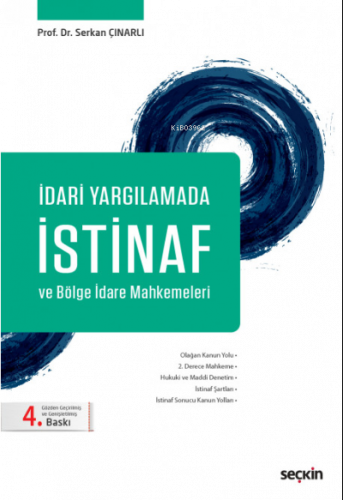 İdari Yargılamada İstinaf ve Bölge İdare Mahkemeleri
