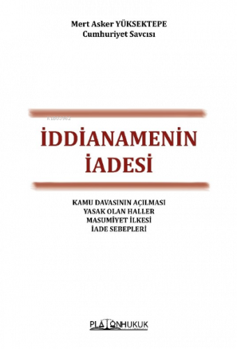 İddianamesi İadesi