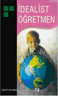 İdealist Öğretmen