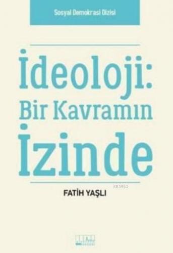 İdeoloji Bir Kavramın İzinde