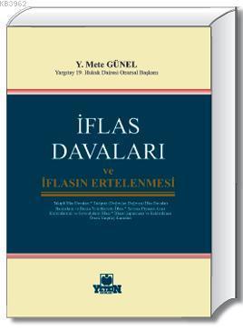 İflas Davaları ve İflasın Ertelenmesi