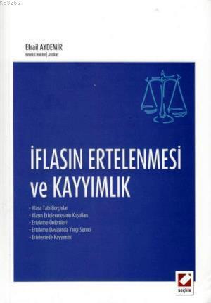 İflasın Ertelenmesi ve Kayyımlık