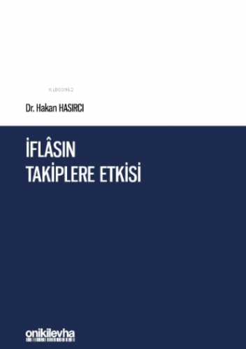 İflasın Takiplere Etkisi