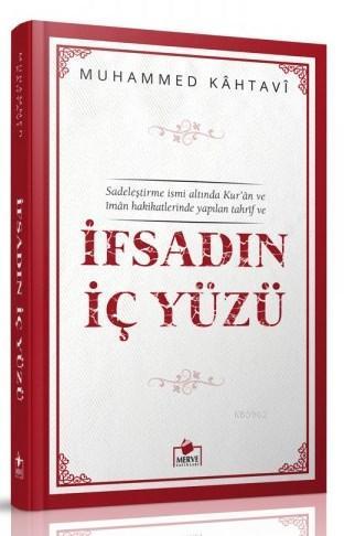 İfsadın İç Yüzü