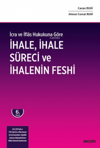 İhale, İhale Süreci ve İhalenin Feshi