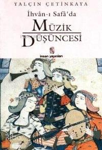 İhvân-ı Safâ'da Müzik Düşüncesi