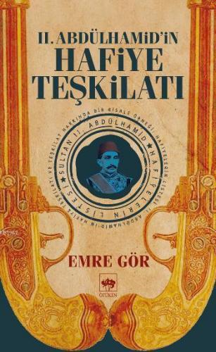 II. Abdülhamid'in Hafiye Teşkilatı