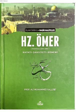 II. Halife Hz. Ömer (ra) Hayatı, Şahsiyeti ve Dönemi (Ciltli-Şamua); İslam Tarihi Raşid Halifeler Dönemi