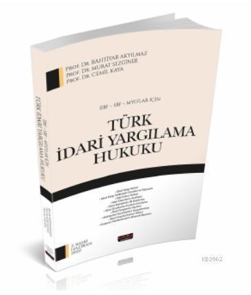 İİBF, SBF, MYO'lar İçin Türk İdari Yargılama Hukuku