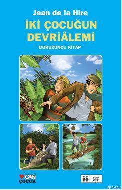 İki Çocuğun Devriâlemi 9