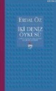 İki Deniz Öyküsü