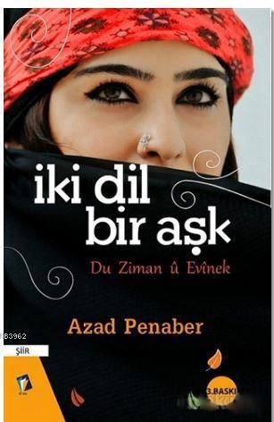 İki Dil Bir Aşk; Du Ziman ü Evinek