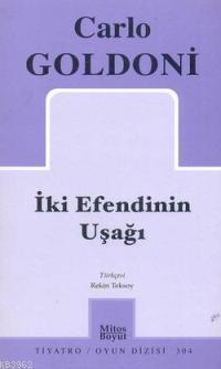 İki Efendinin Uşağı