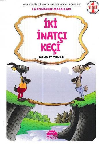 İki İnatçı Keçi - La Fontaine Masalları 1. Sınıf