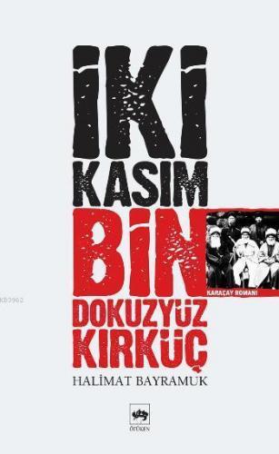 İki Kasım Bin Dokuzyüz Kırküç