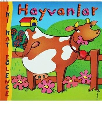 İki Kat Eğlence - Hayvanlar (Ciltli); 2+ Yaş