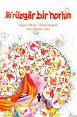 İki Rüzgar Bir Hortum