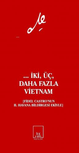... İki, Üç, Daha Fazla Vietnam