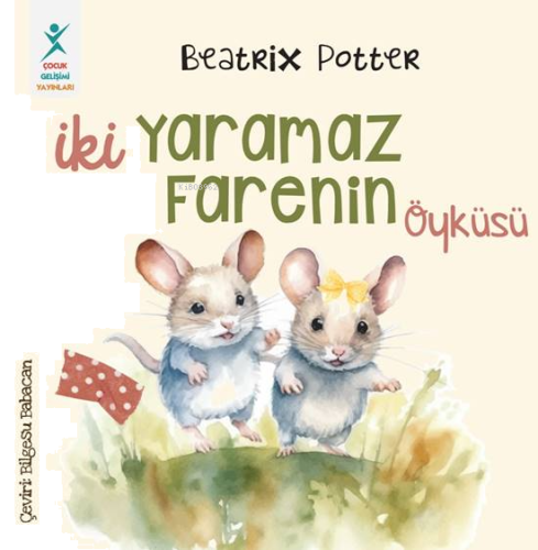 İki Yaramaz Farenin Öyküsü