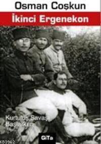 İkinci Ergenekon; Kurtuluş Savaşı Başlarken
