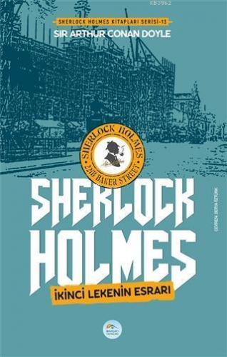 İkinci Lekenin Esrarı - Sherlock Holmes