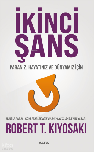 İkinci Şans;Paranız, Hayatınız ve Dünyamız İçin