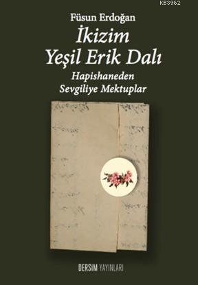 İkizim Yeşil Erik Dalı