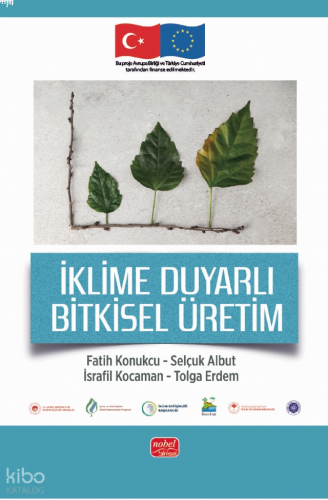 İklime Duyarlı Bitkisel Üretim