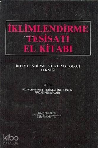 İklimlendirme Tesisatı El Kitabı Cilt 2
