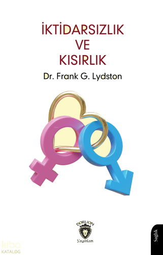 İktidarsızlık ve Kısırlık