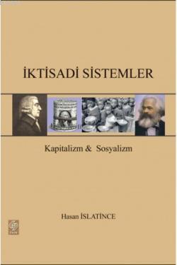 İktisadi Sistemler; Kapitalizm ve Sosyalizm