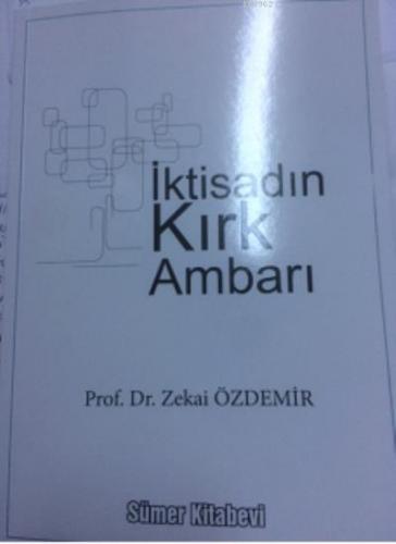 İktisadın Kırk Ambarı
