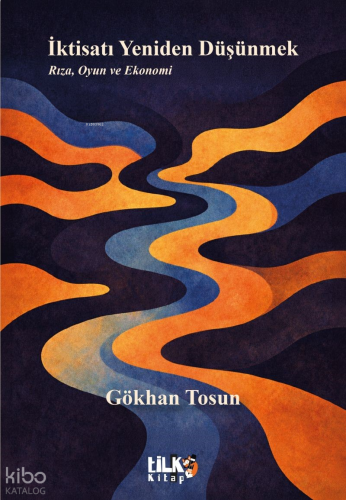 İktisatı Yeniden Düşünmek