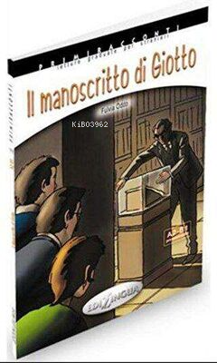 Il manoscritto di Giotto +CD -İtalyanca Okuma Kitabı Orta Seviye(A2-B1)